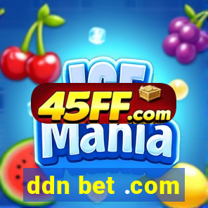 ddn bet .com